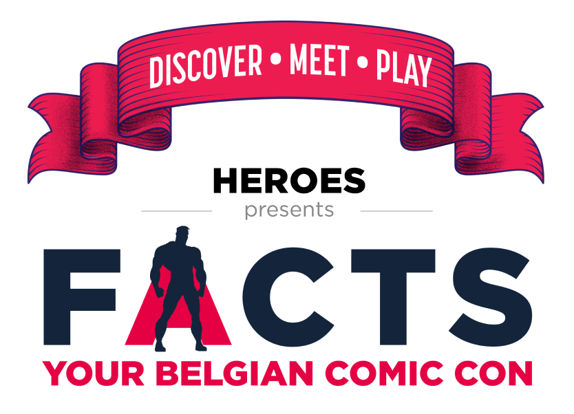 Heroes Presents FACTS Logo met onderschrift: "Your Belgian Comic Con"